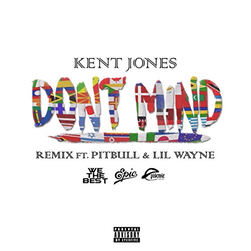 Kent Jones feat. Pitbull & Lil Wayne