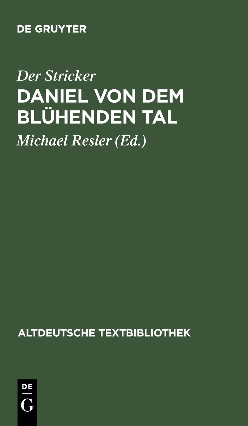 Daniel Von Dem Blühenden Tal
