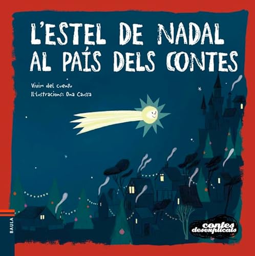 L'estel de Nadal al país dels contes: 18 (Contes Desexplicats)