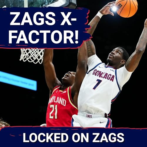 X-FACTOR: Gonzaga NEEDS Tyon Grant-Foster to THRIVE this year! | Ryan Nembhard DOMINATES for Dallas!