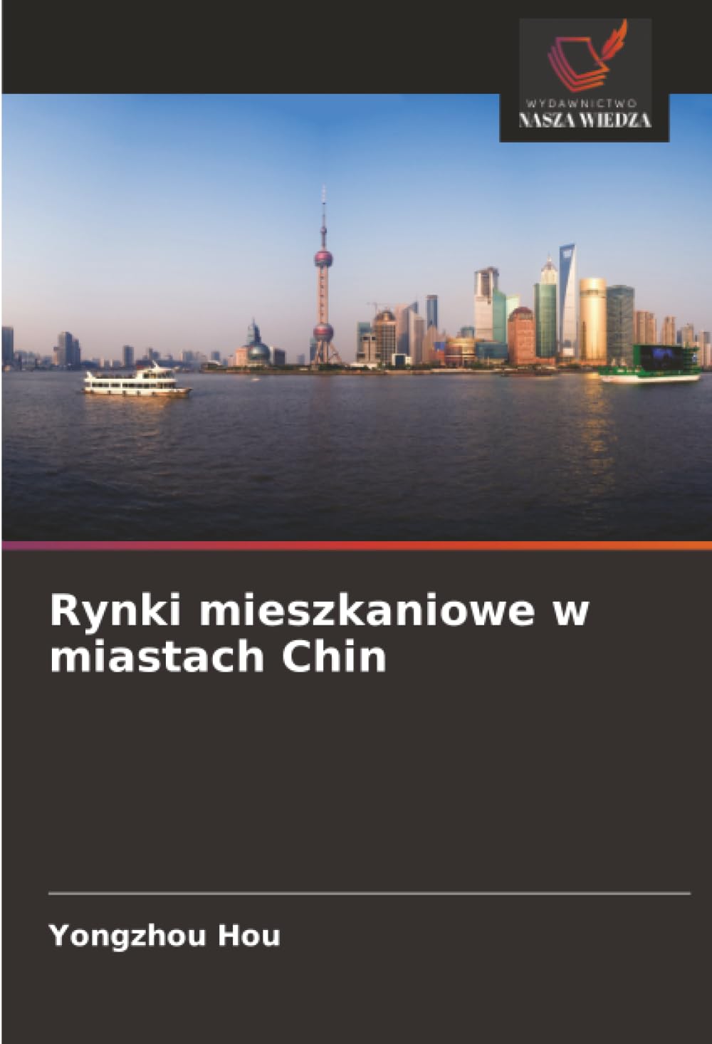 Rynki mieszkaniowe w miastach Chin
