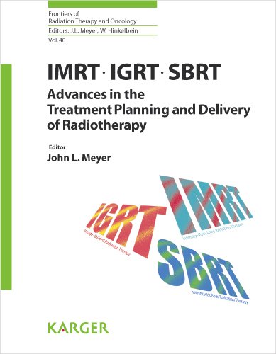 IMRT, IGRT, SBRT: Advances in the Treatment Planning and Delivery of ...
