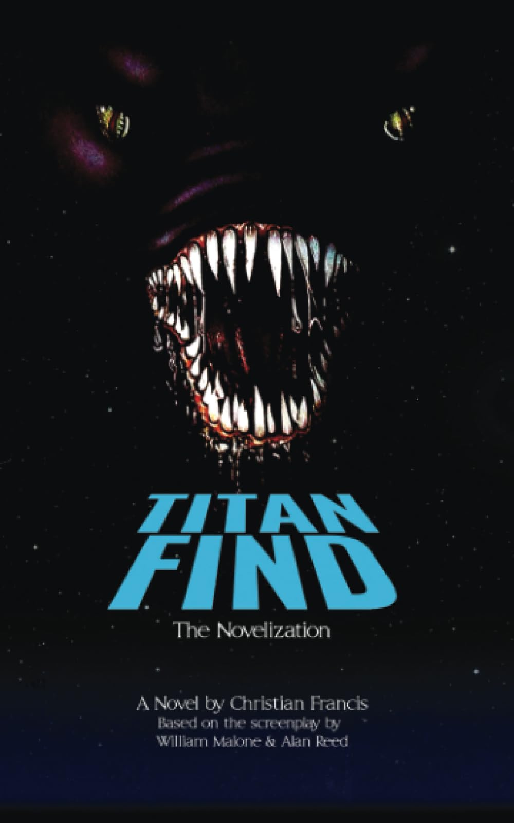 Titan Find - The Novelization (Encyclopocalypse Movie Tie-In Series)