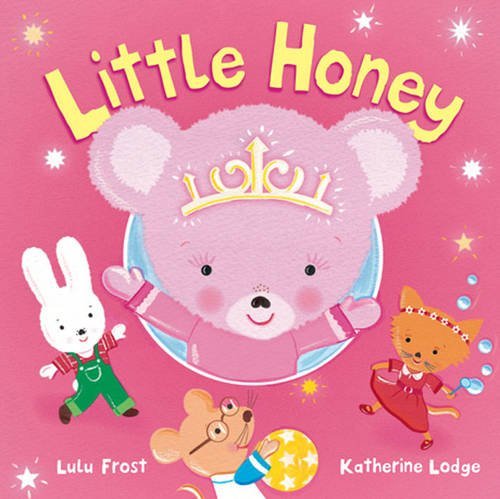 Little Honey by Lulu Frost (1-Sep-2009) Paperback