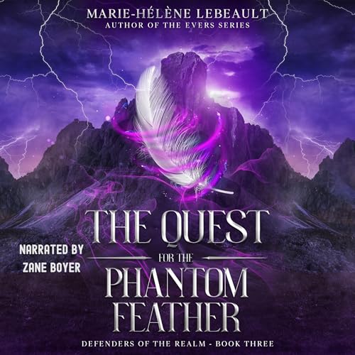 The Quest for the Phantom Feather by Marie-Hélène Lebeault episode artwork