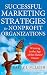 Successful Marketing Strategies for Nonprofit Organizations: Winning in the Age of the Elusive Donor