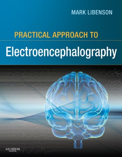 Practical Approach to Electroencephalography Practical Approach to Electroencephalography