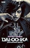  Dai-oo-ika: Ein Punktown-Roman