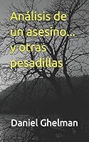 Análisis de un asesino... y otras pesadillas 1522038345 Book Cover