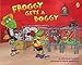 Froggy Gets a Doggy