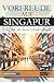 Produktbild VORFREUDE AUF SINGAPUR: Das Buch, das deinen Urlaub verlängert
