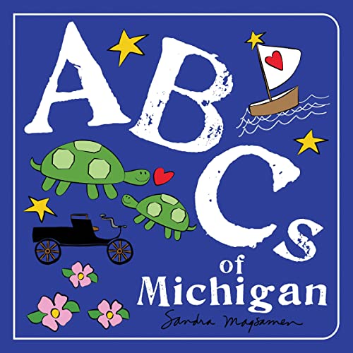 Image of ABCs of Michigan: An Alphabet Book of Love, Family, and Togetherness (ABCs Regional)