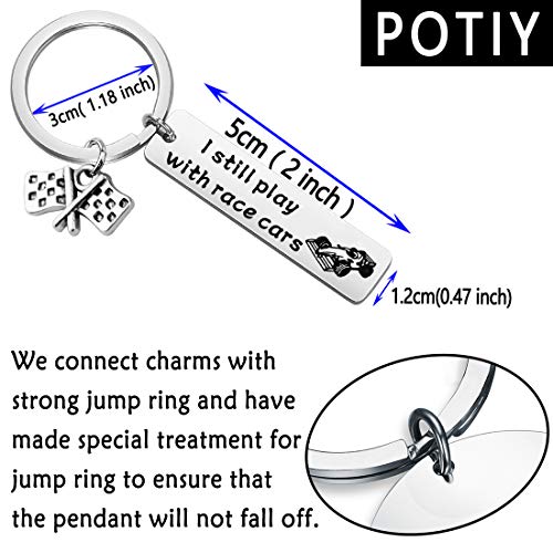 POTIY Racing Car Keychain Race Car Driver Key Ring Racing Enthusiast I Still Play With Race Cars Racing Flag Charm Jewelry2