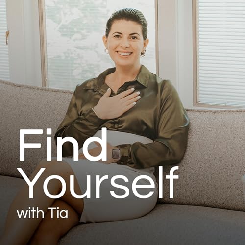 Find Yourself With Tia cover art