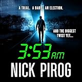 3:53 a.m.: The 3 a.m. Series, Book 6