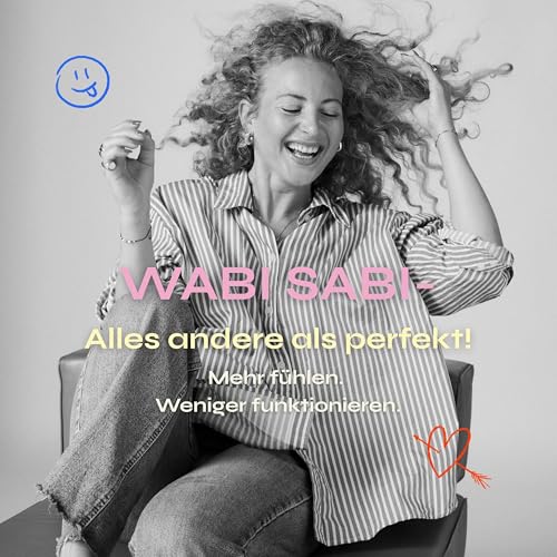 『WabiSabi – alles andere als perfekt! Mehr fühlen. Weniger funktionieren.』のカバーアート
