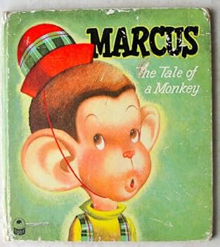 Hardcover Marcus The Tale of a Monkey Book