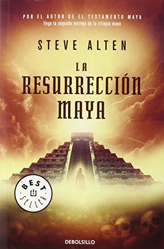 La resurrección maya (Trilogía maya)