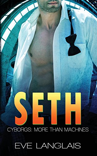 Seth (Cyborgs: More Than Machines)