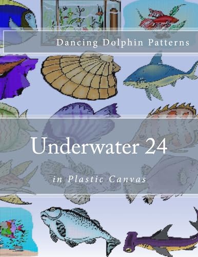 Underwater 24: in Plastic Canvas (Underwater in Plastic Canvas)