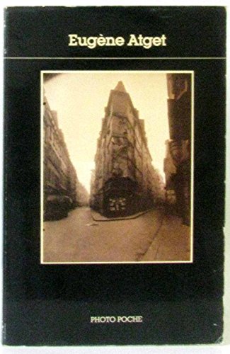 Photo poche, numérp 16 : Eugène Atget [French] 2867540186 Book Cover