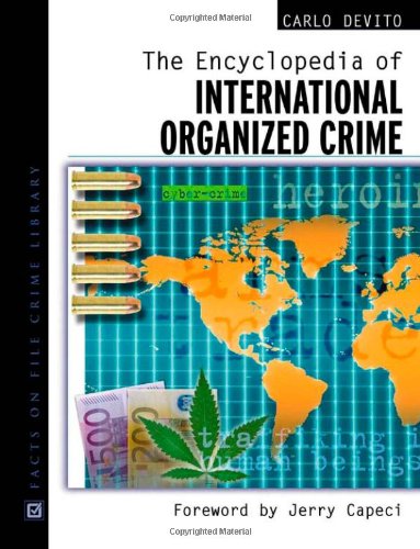 Ebook – The Encyclopedia Of International Organized Crime (Facts on ...