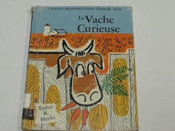 Hardcover La Vache Curieuse (The Curious Cow) in French Book