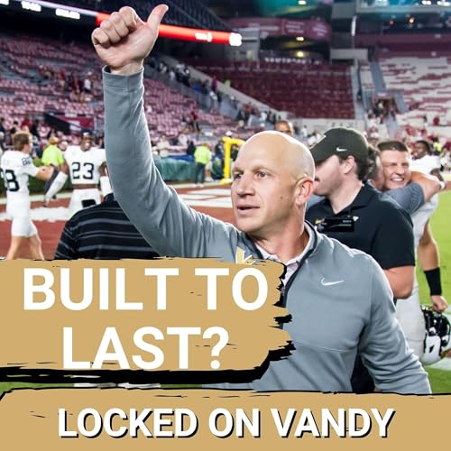 ALERT: Clark Lea has BUILT Vanderbilt for Long Term Success | The SEC is NOT Ready for it cover art