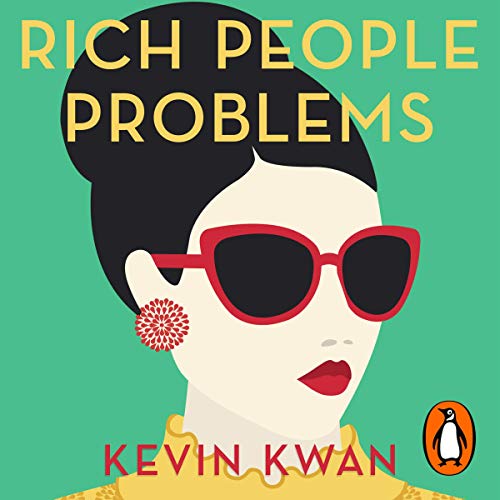 Rich People Problems by Kevin Kwan episode artwork