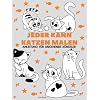 Jeder kann Katzen malen: Einfache Schritt-für-Schritt-Anleitung zum Zeichnen für Kinder, Jugendliche und Anfänger. Wie man Katzen zeichnen lernt (Anleitung für angehende Künstler) Taschenbuch – Großdruck, 28. Oktober 2021
