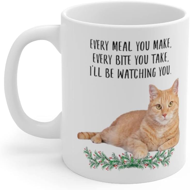 Lovesout Funny Tabby Cat Orange Gifts For Women Mother's Day 2026 Every Meal You Make Every Bite You Take Coffee Mug Ceramic Cup White 11oz - Image 3