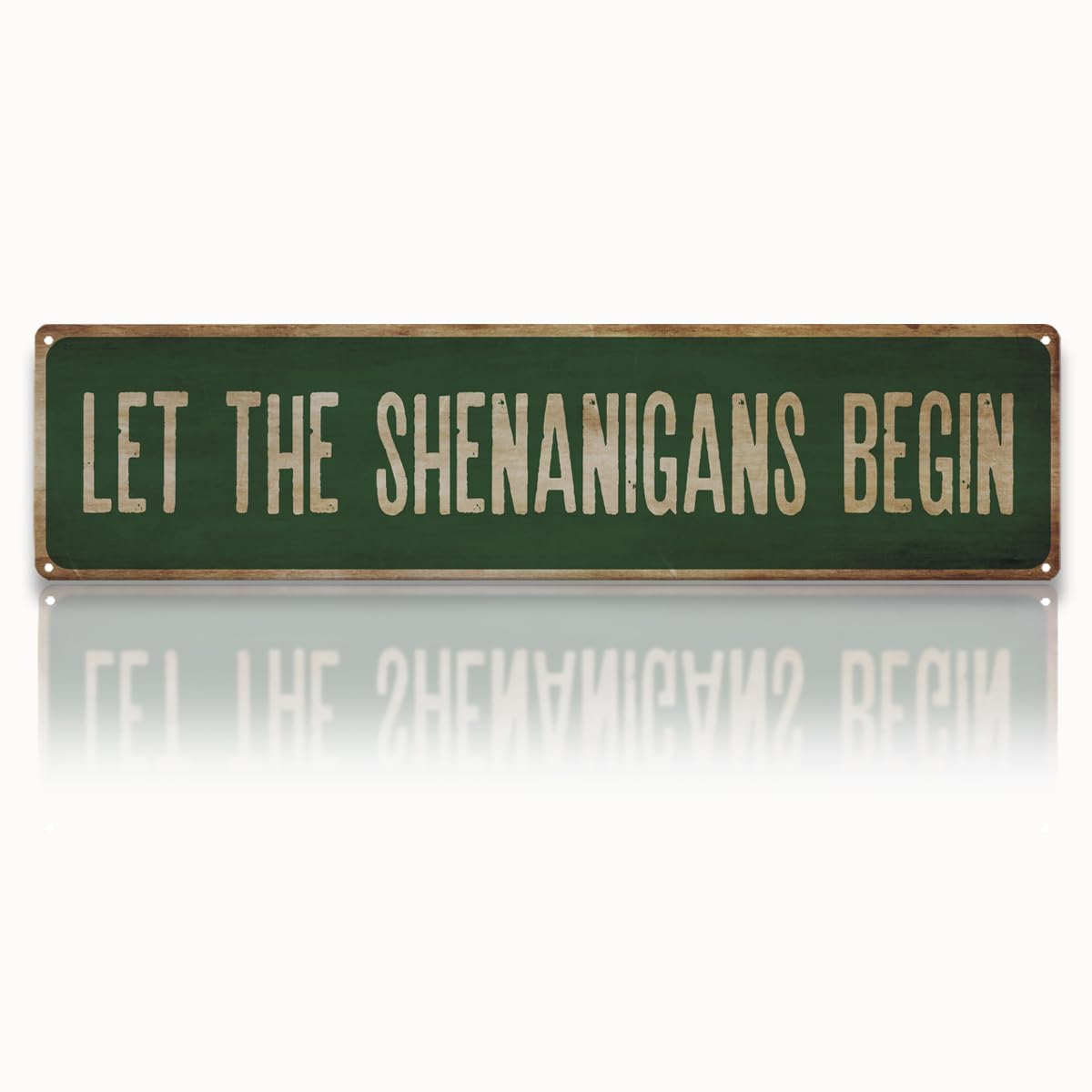 Vintage Metal Tin Sign Let The Shenanigans Begin Retro Street Sign, Rustic Wall Decor for Home, St. Patrick's Day, Man Cave, Garage, Kitchen, Office, Farmhouse, Patio, Garden, Porch, 4 * 16 inch