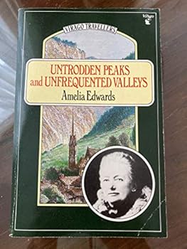 Paperback Untrodden Peaks and Unfrequented Valleys Book