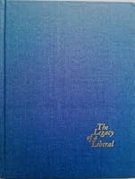 The Legacy of a Liberal: The Miracle of Har Sinai Congregation as it is recounted on the One Hundred and Twenty-Fifth Anniversary B0006CVE02 Book Cover