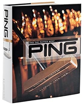 Hardcover And The Putter Went PING-Standard Edition Book