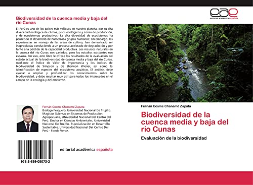 Biodiversidad de la cuenca media y baja del río Cunas: Evaluación de la biodiversidad