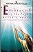 Embraced by the Light: The Most Profound and Complete Near-Death Experience Ever