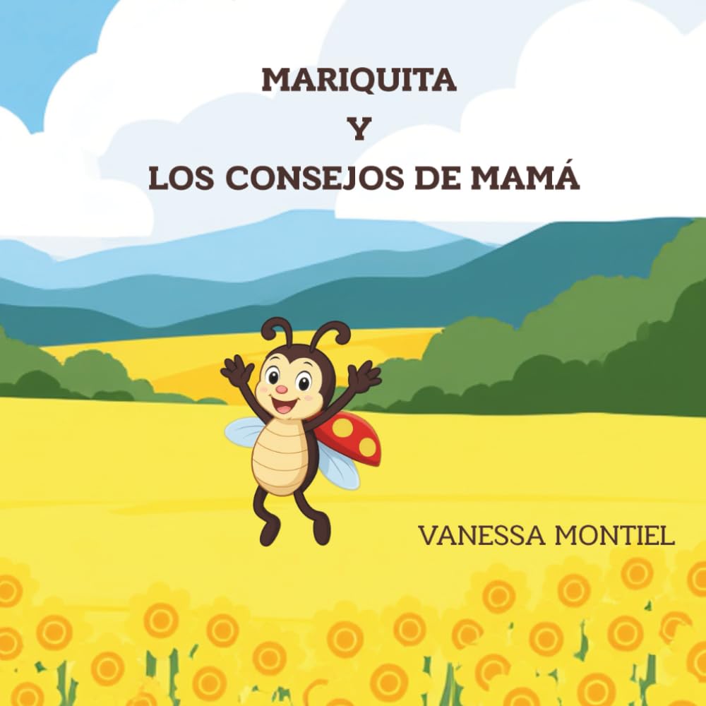 Mariquita y los consejos de mamá