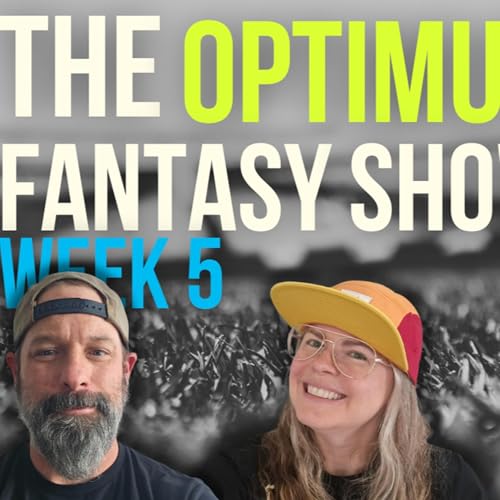 Week 5 Fantasy Football Panic Meter & Preview | The Optimus Fantasy Show cover art