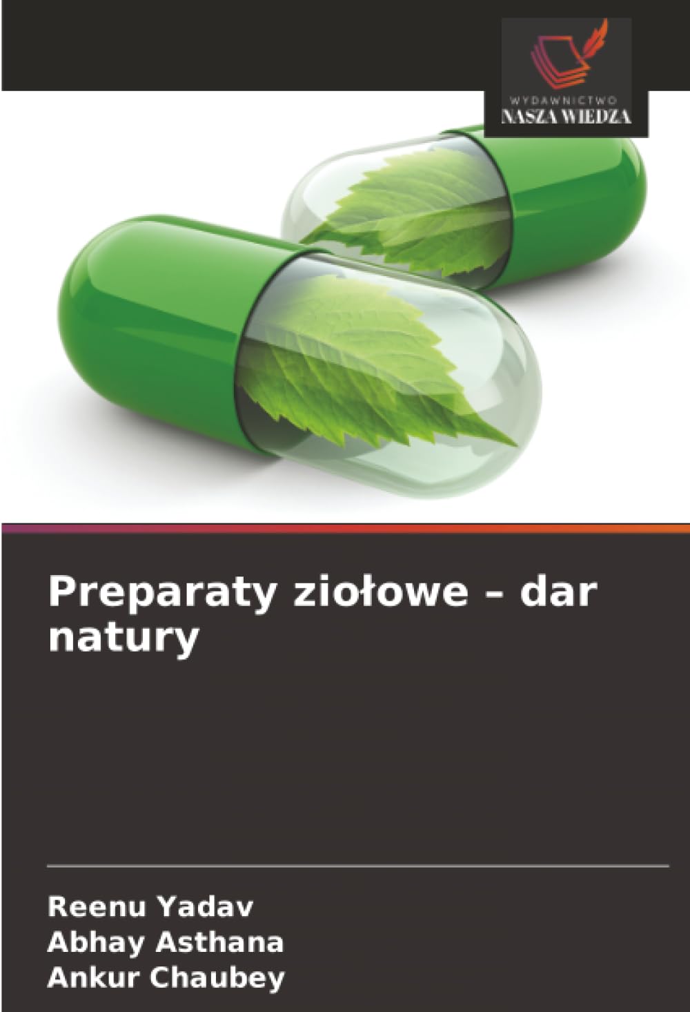 Preparaty ziolowe - dar natury