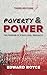 Poverty and Power: The Problem of Structural Inequality