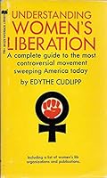 Understanding Women's Liberation B0006C35WM Book Cover