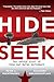 Hide and Seek: The Untold Story of Cold War Naval Espionage