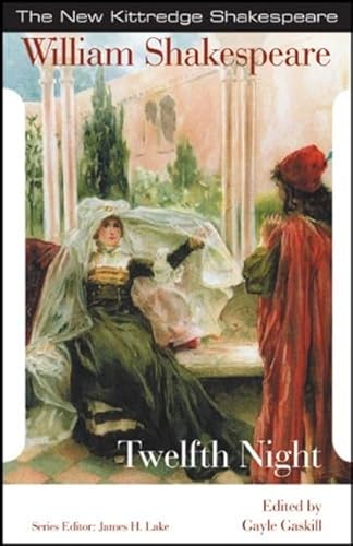 Twelfth Night (New Kittredge Shakespeare)