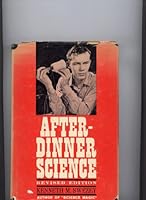 After-dinner science B0007DV7PM Book Cover