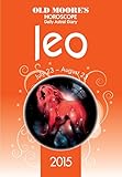 Old Moore's Horoscope 2015 - Leo