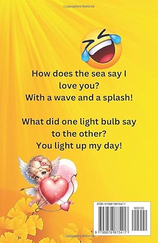 HUMOROUS AND FUNNY VALENTINE'S JOKES FOR KIDS: For 4 - 10 years old kids!!!