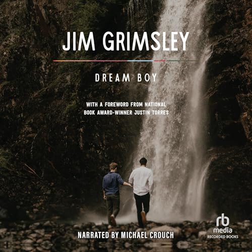 Listen to Dream Boy by Jim Grimsley, Justin Torres - foreword episode artwork