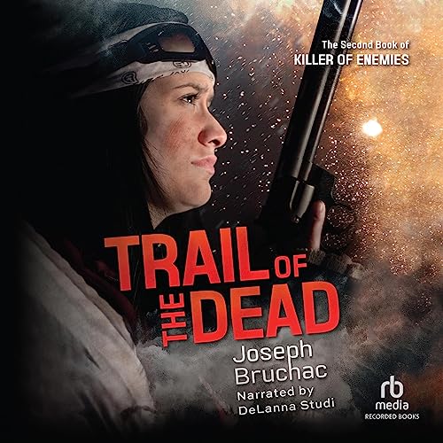Trail of the Dead by Joseph Bruchac episode artwork