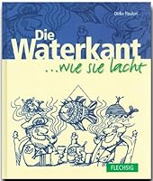 Die Waterkant... wie sie lacht. 3881894357 Book Cover